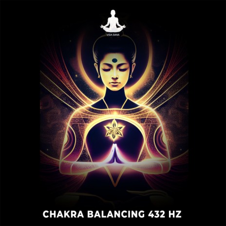 Chakra Balancing 432 Hz (Divine Connection and Higher Consciousness)