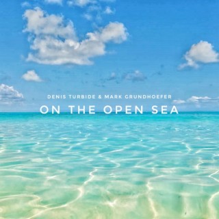 On The Open Sea