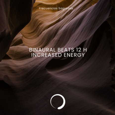 Bi-naural Beats 12 Hz (Increased Energy) | Boomplay Music