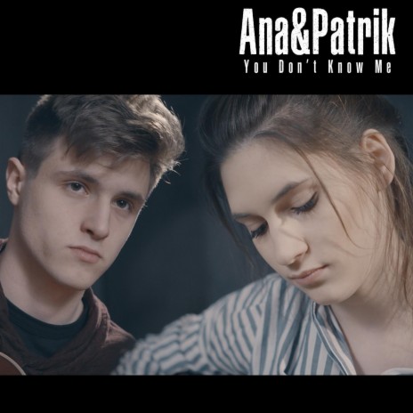 You Don't Know Me ft. Patrik | Boomplay Music