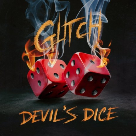 Devil's Dice | Boomplay Music