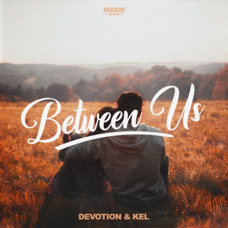 Between Us ft. KEL | Boomplay Music