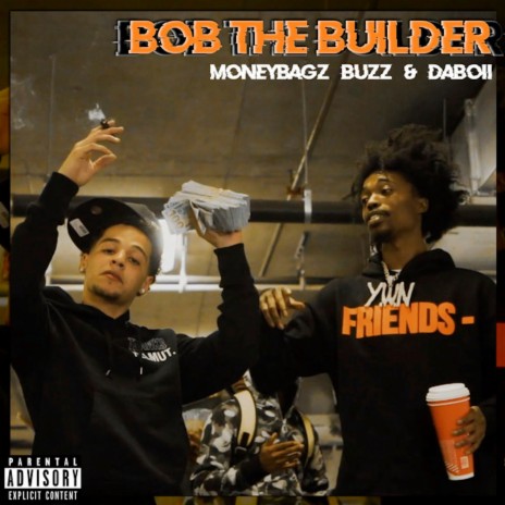 Bob The Builder (feat. DaBoii) | Boomplay Music