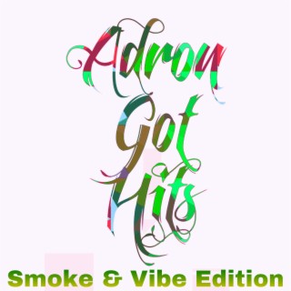 Adron Got Hits