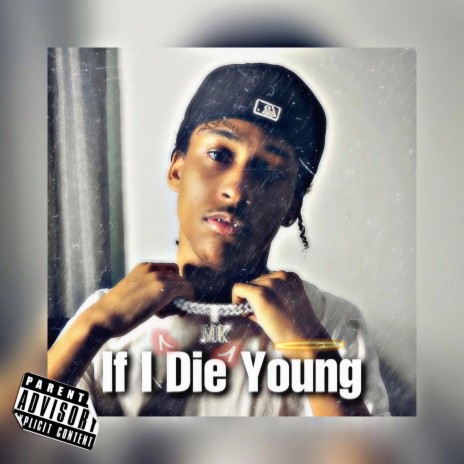 If I Die Young 🅴 | Boomplay Music