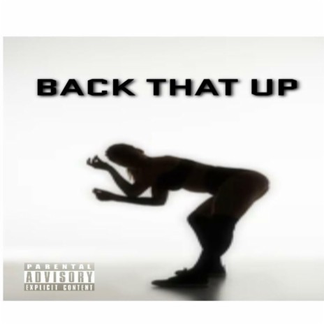 Back That Up | Boomplay Music