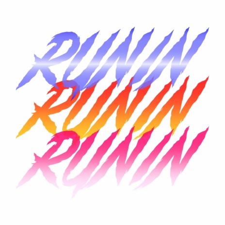 RUNIN | Boomplay Music