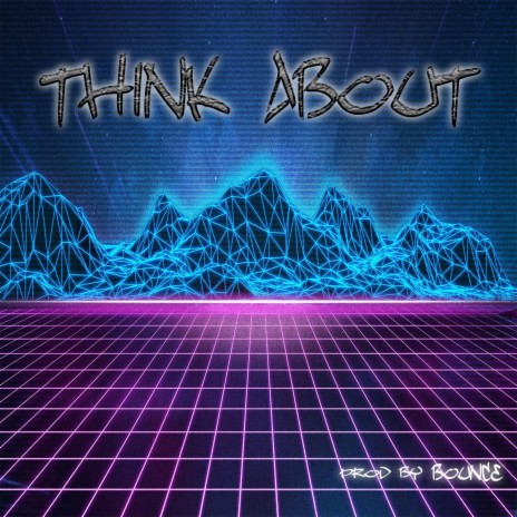 Think About (Instrumental)