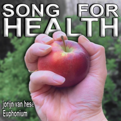 Song for Health (Euphonium Multi-Track) | Boomplay Music