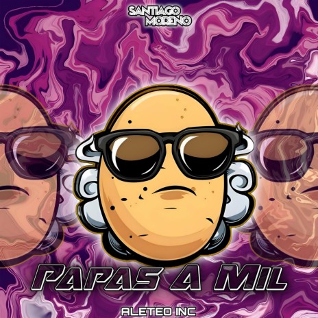 Papas A Mil ft. Aleteo INC