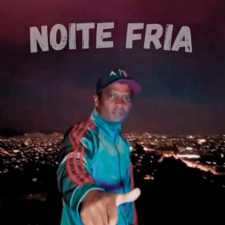 Noite Fria