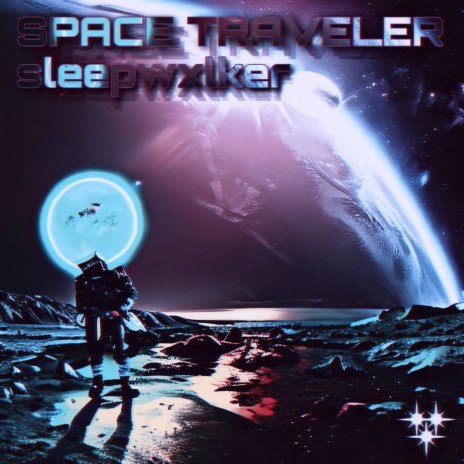 SPACE TRAVELER | Boomplay Music