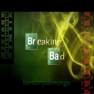 Breaking Bad lyrics | Boomplay Music