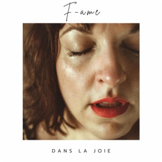 Dans la Joie lyrics | Boomplay Music