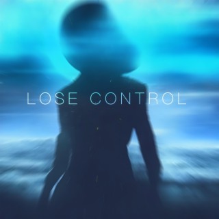 Lose Control