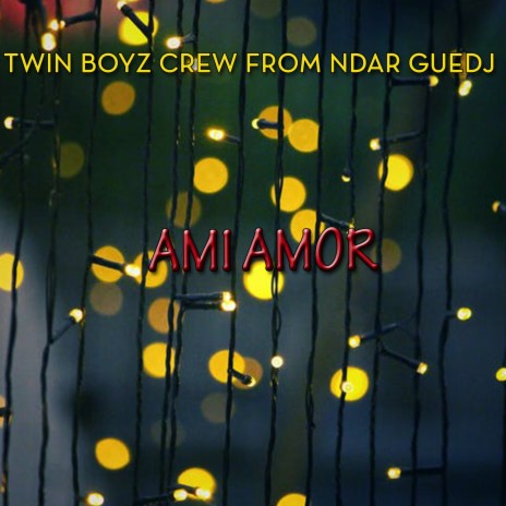 Ami Amor | Boomplay Music