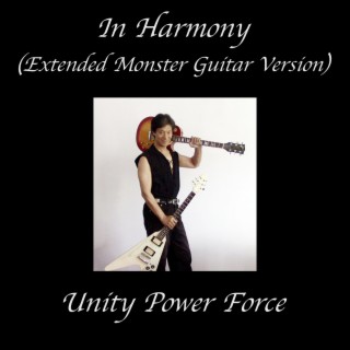 In Harmony (Extended Monster Guitar Version) lyrics | Boomplay Music