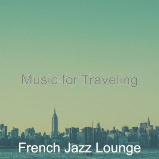 Music for Traveling