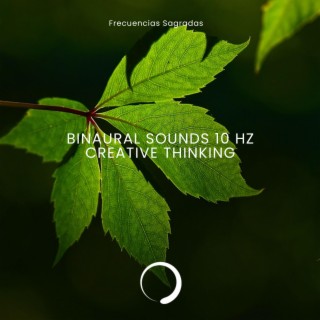 Bi-naural Sounds 10 Hz (Creative Thinking)
