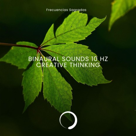 Bi-naural Sounds 10 Hz (Creative Thinking) | Boomplay Music