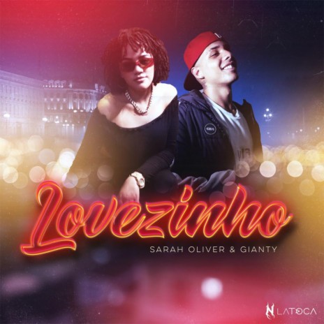 Lovezinho ft. Gianty | Boomplay Music