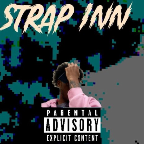 STRAP INN | Boomplay Music