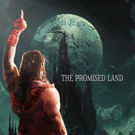 WWE Roman Reigns (The Promised Land)