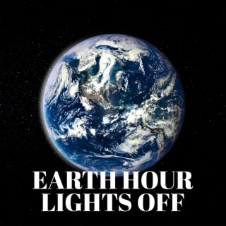 Earth Hour Lights Off
