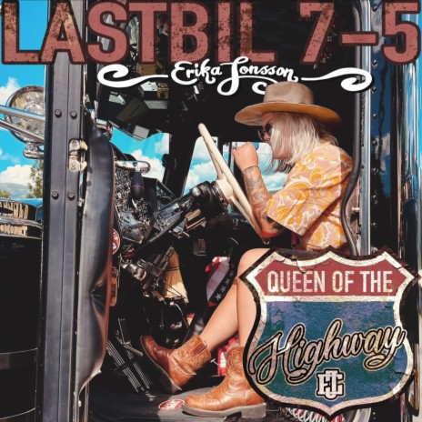 LASTBIL 7-5 (Queen Of The Highway)