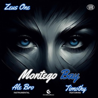 Montego Bay ft. Ale bro & Timothy lyrics | Boomplay Music