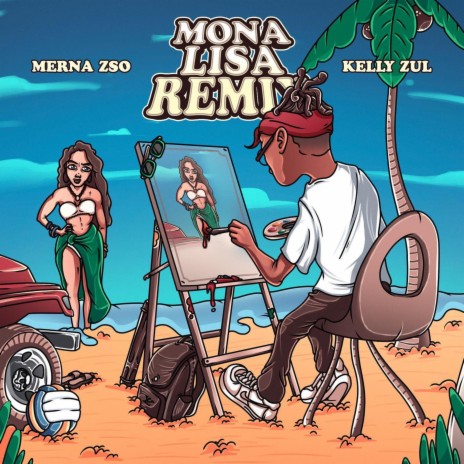 Mona Lisa (feat. Merna Zso) (Remix)