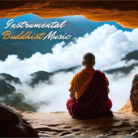 Instrumental Buddhist Music | Boomplay Music