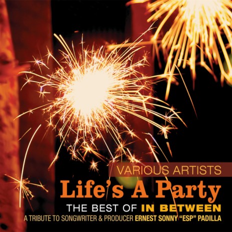 Life's a Party | Boomplay Music