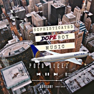 Sophisticated Dopeboy Music