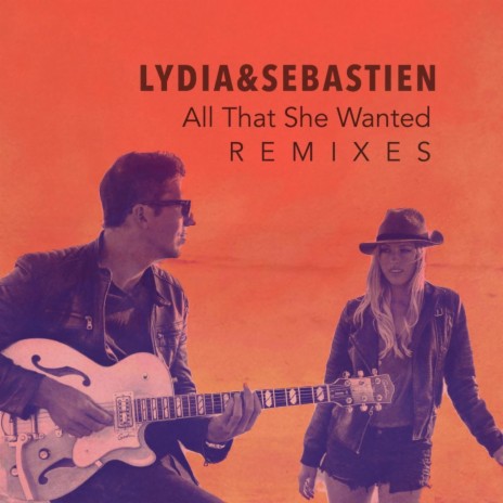 All That She Wanted (Remix) ft. LYDIA | Boomplay Music