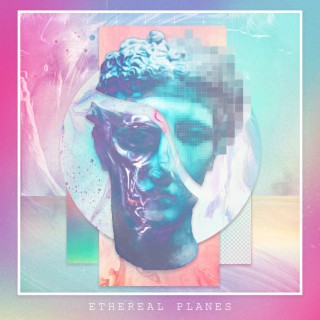 ETHEREAL PLANES: Mist Upon a Mirror