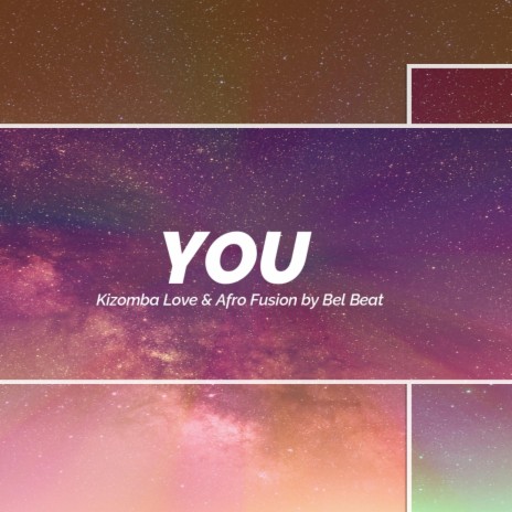 You (kizomba love) | Boomplay Music