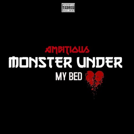 Monster Under My Bed | Boomplay Music