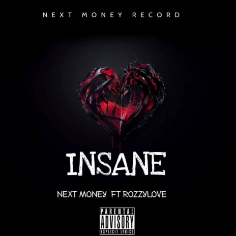 Insane ft. Rozzylove | Boomplay Music