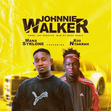 Johnie Walker ft. Koo Ntakra