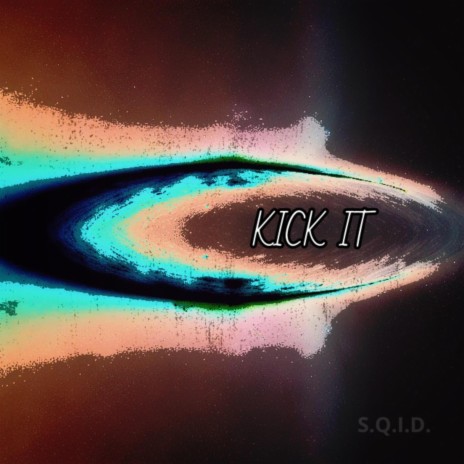 Kick It