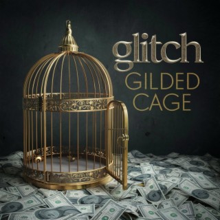 Gilded Cage