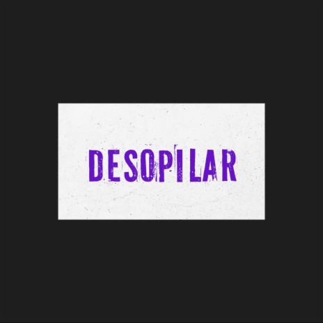 Desopilar | Boomplay Music