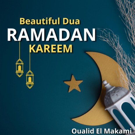 Beautiful Dua Ramadan Kareem | Boomplay Music