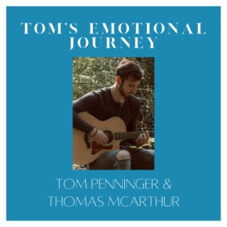 Tom's Emotional Journey