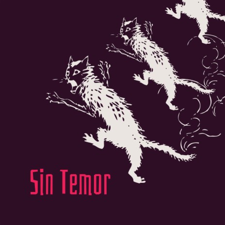 Sin Temor | Boomplay Music