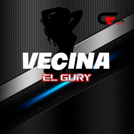 El Gury (Vecina Dembow 2022) | Boomplay Music