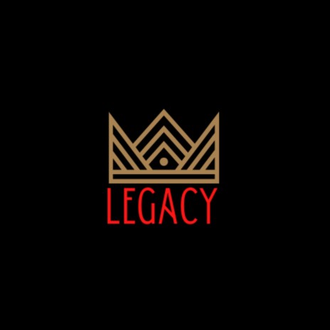 Legacy | Boomplay Music