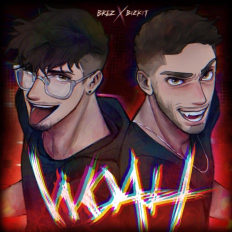 Woah ft. BizKit | Boomplay Music