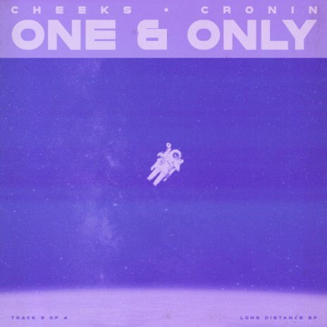 One & Only ft. CRONIN | Boomplay Music